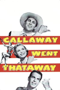 Callaway Went Thataway filming locations