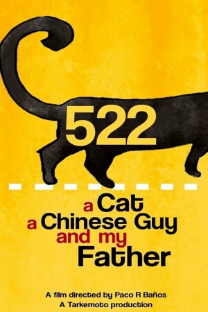 Póster de la película 522. Un gato, un chino y mi padre