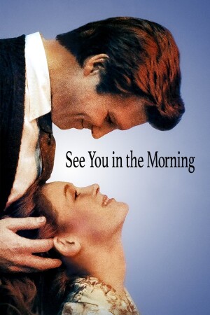 See You in the Morning film poster