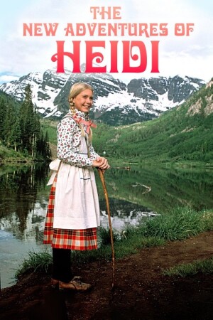 The New Adventures of Heidi film poster