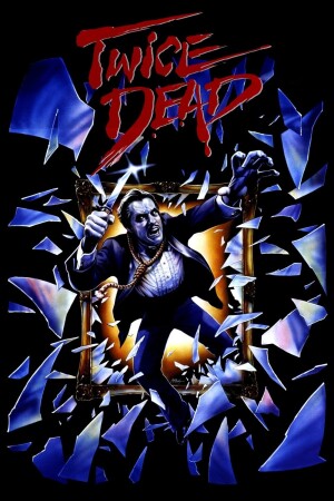 Twice Dead film poster