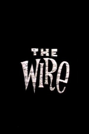 The Wire film poster
