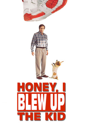 Honey, I Blew Up the Kid film poster