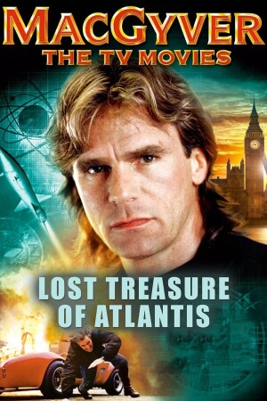 MacGyver: Lost Treasure of Atlantis film poster