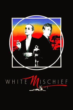 White Mischief film poster