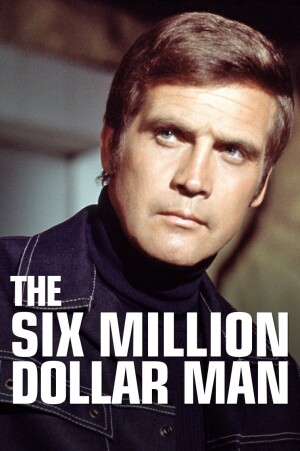 The Six Million Dollar Man film poster