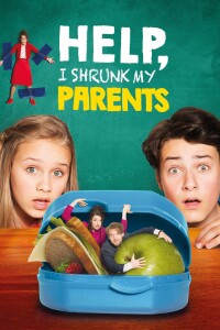Help, I Shrunk My Parents filming locations Help, I Shrunk My Parents filming locations