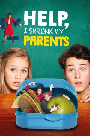 Help, I Shrunk My Parents film poster