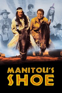 Manitou's Shoe filming locations Manitou's Shoe filming locations