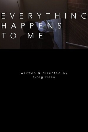 Everything Happens to Me film poster