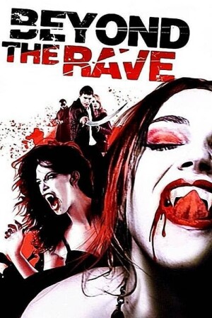 Beyond the Rave film poster